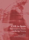None CLIL in Spain : Implementation, Results and Teacher Training - eBook