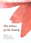 The Ethics of the Family - eBook