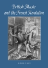 None British Music and the French Revolution - eBook