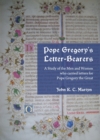 None Pope Gregory's Letter-Bearers : A Study of the Men and Women who carried letters for Pope Gregory the Great - eBook