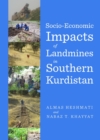None Socio-Economic Impacts of Landmines in Southern Kurdistan - eBook