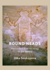 None Round Heads : The Earliest Rock Paintings in the Sahara - eBook