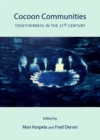 None Cocoon Communities : Togetherness in the 21st Century - eBook