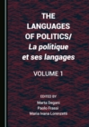 The Languages of Politics/La politique et ses langages Volume 1 - eBook