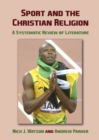 None Sport and the Christian Religion : A Systematic Review of Literature - eBook