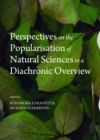 None Perspectives on the Popularisation of Natural Sciences in a Diachronic Overview - eBook