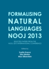 None Formalising Natural Languages with NooJ 2013 : Selected papers from the NooJ 2013 International Conference - eBook