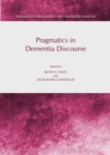 None Pragmatics in Dementia Discourse - eBook