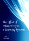 The Effect of Interactivity in e-Learning Systems - eBook