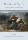 None North and South : Essays on Gender, Race and Region - eBook