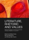 None Literature, Rhetoric and Values : Selected Proceedings of a Conference held at the University of Waterloo, 3-5 June 2011 - eBook