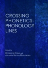 None Crossing Phonetics-Phonology Lines - eBook
