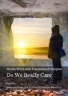 None Nordic Work with Traumatised Refugees : Do We Really Care - eBook