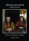 None Shirley Gorelick (1924-2000) : Painter of Humanist Realism - eBook