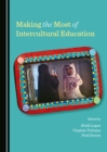 None Making the Most of Intercultural Education - eBook