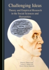 None Challenging Ideas : Theory and Empirical Research in the Social Sciences and Humanities - eBook