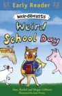 Weird School Day : Book 1 - eBook