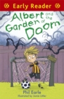 Early Reader: Albert and the Garden of Doom - Book
