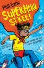 A Storey Street novel: Superhero Street - Book