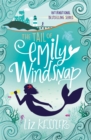 The Tail of Emily Windsnap : Book 1 - Book