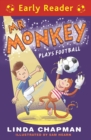 Mr Monkey Plays Football - eBook
