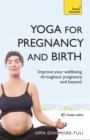 Yoga For Pregnancy And Birth: Teach Yourself - Book