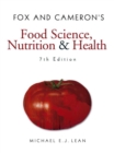 Fox and Cameron's Food Science, Nutrition & Health - eBook