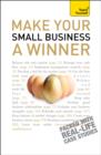 Make Your Small Business A Winner: Teach Yourself - eBook