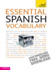 Essential Spanish Vocabulary: Teach Yourself - eBook
