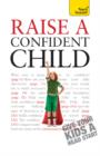 Raise a Confident Child - eBook