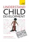 Understand Child Development: Teach Yourself - eBook