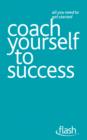 Coach Yourself to Success: Flash - eBook
