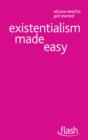 Existentialism Made Easy: Flash - eBook