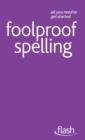 Foolproof Spelling: Flash - eBook
