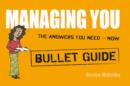 Managing You: Bullet Guides - eBook