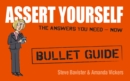Assert Yourself: Bullet Guides - eBook