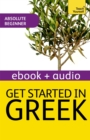 Get Started in Beginner's Greek: Teach Yourself : Audio eBook - eBook