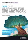 My Revision Notes: CCEA GCSE Learning for Life and Work - eBook