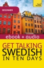Get Talking Swedish in Ten Days : Enhanced Edition - eBook