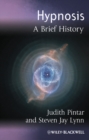Hypnosis : A Brief History - eBook