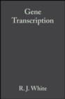Gene Transcription : Mechanisms and Control - eBook