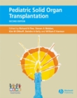 Pediatric Solid Organ Transplantation - eBook