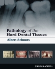 Pathology of the Hard Dental Tissues - eBook
