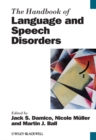 The Handbook of Language and Speech Disorders - eBook