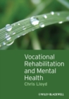 Vocational Rehabilitation and Mental Health - eBook
