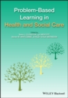 Problem Based Learning in Health and Social Care - eBook
