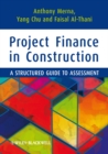 Project Finance in Construction : A Structured Guide to Assessment - eBook