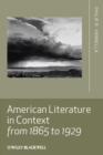 American Literature in Context from 1865 to 1929 - eBook