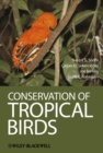Conservation of Tropical Birds - eBook