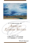 A Companion to American Literary Studies - eBook